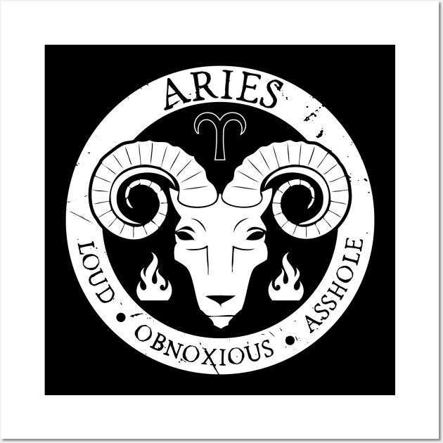 Savage Aries Zodiac Antisocial Astrology Wall Art by atomguy